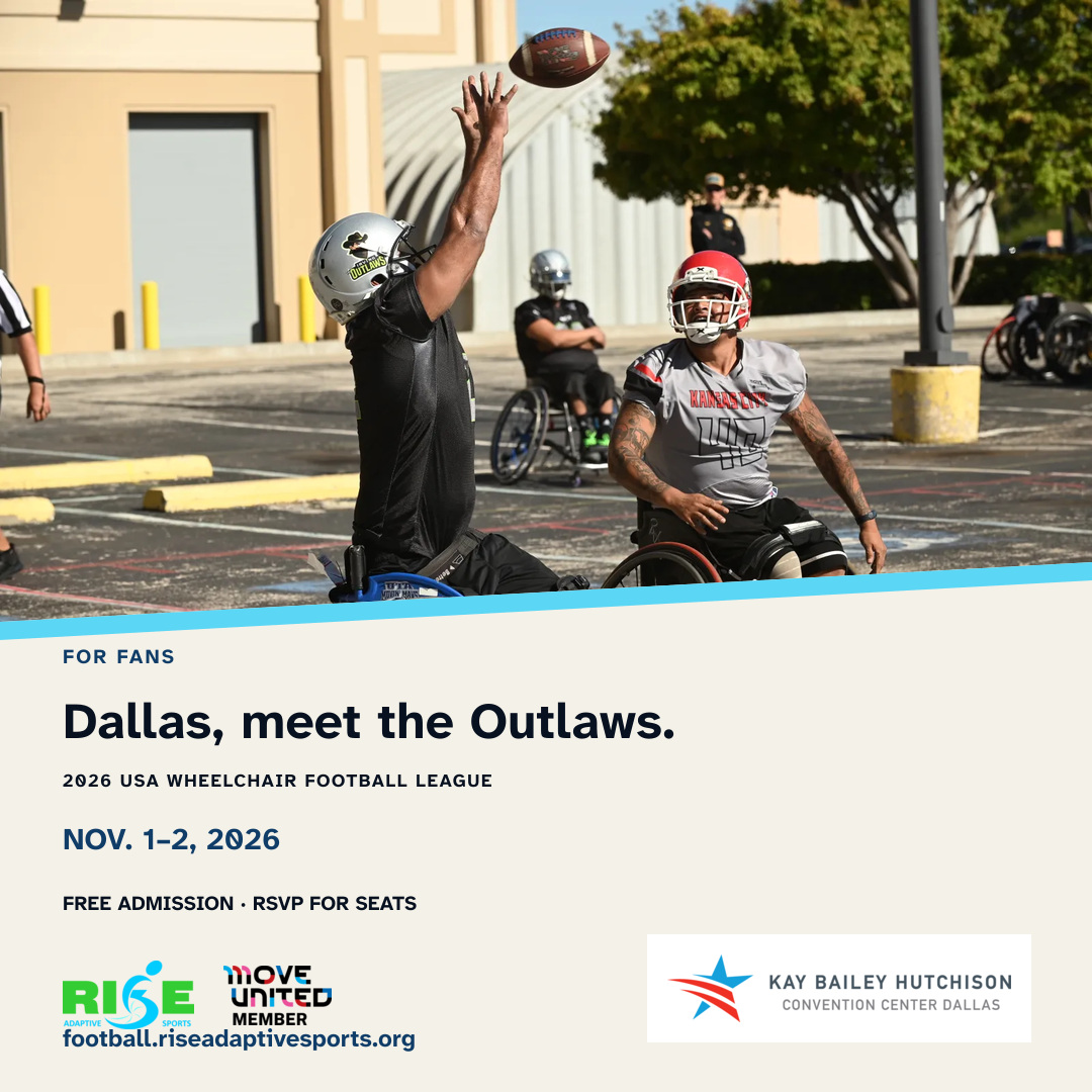 Fan invitation for the 2026 USA Wheelchair Football League Dallas Tournament beside a photo of an Irving Outlaws receiver reaching overhead for the football.